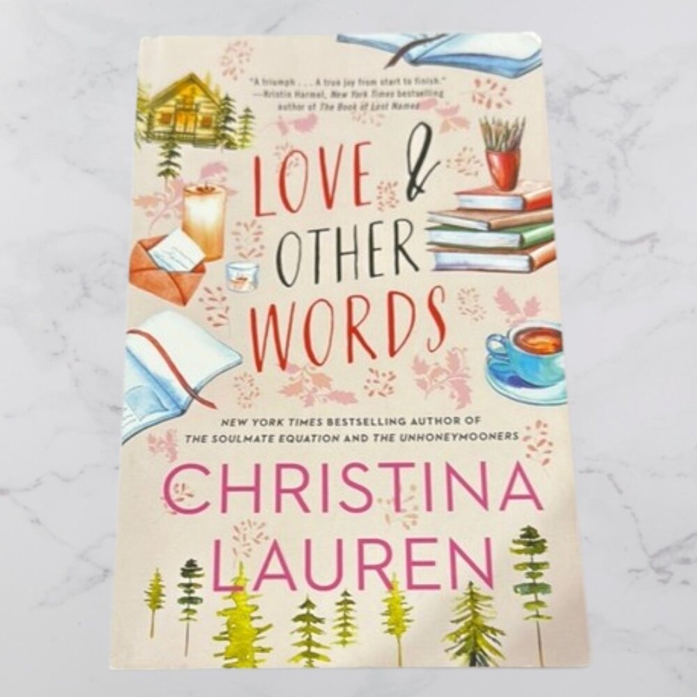 Love and Other Words by Christina Lauren Paperback